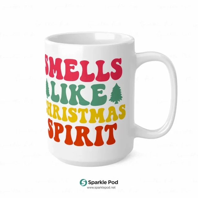 Smells Like Christmas Spirit Mug